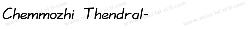 Chemmozhi Thendral字体转换